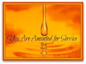 Anointed for Service -- the need for Renewal
