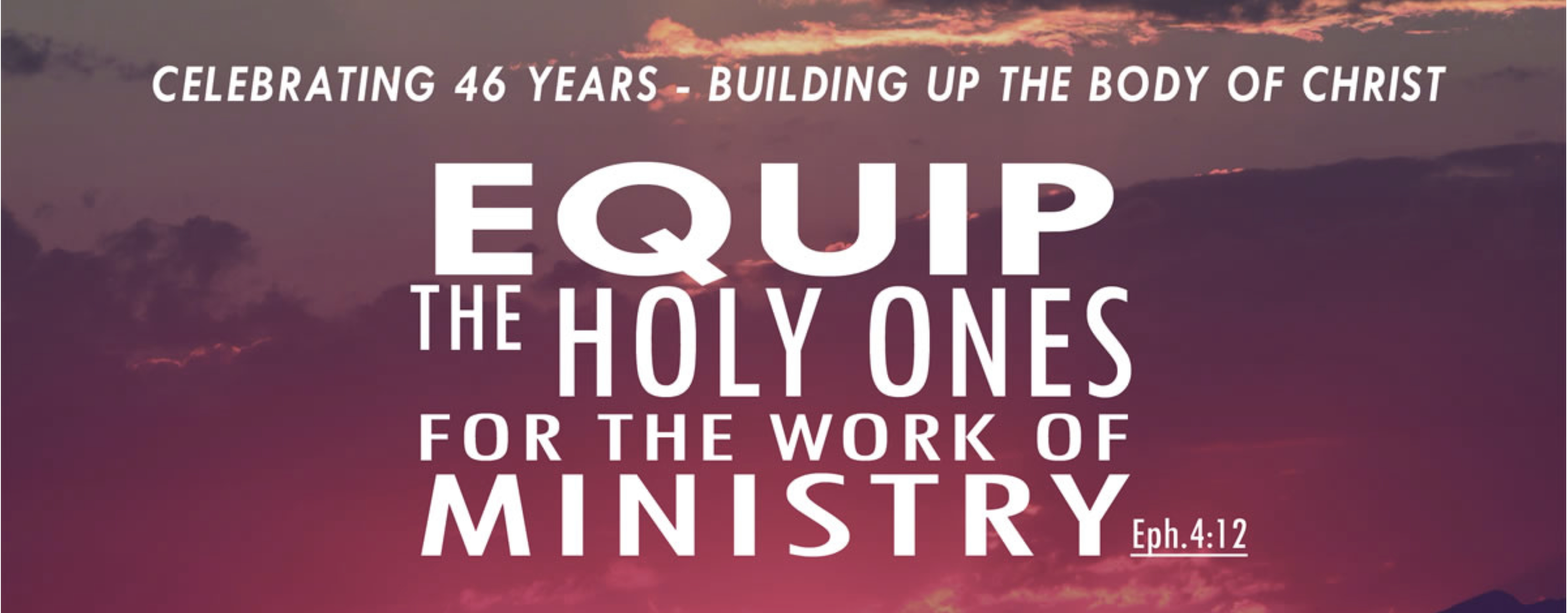 Equip the Holy Ones for the Work of Ministry